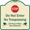 Signmission Designer Series-Do Not Enter 24 Hour Video Surveillance Heavy-Gauge Aluminum, 18" H, TG-1818-9982 A-DES-TG-1818-9982 - alternate 1